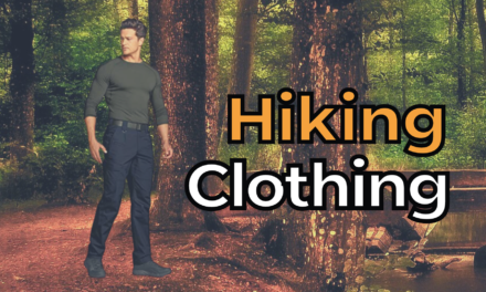 Top 5 of the Best Hiking Clothing